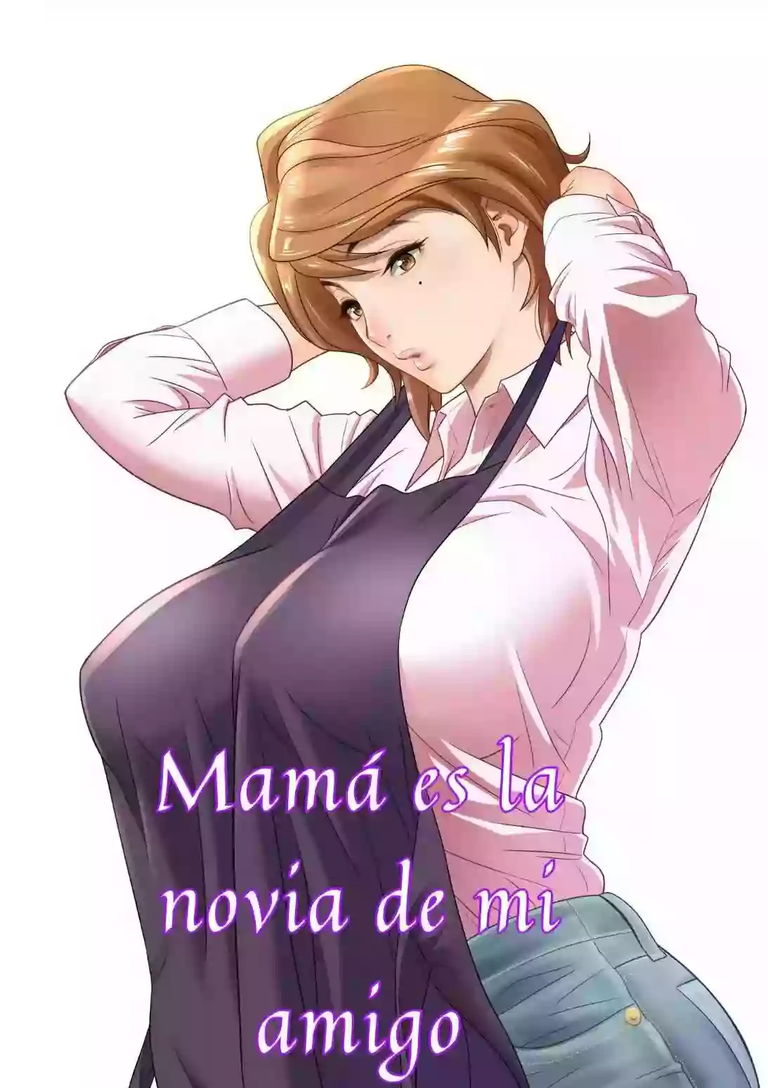 Mi amigo es el novio de mi mama 01-02 + Extra [Spanish]