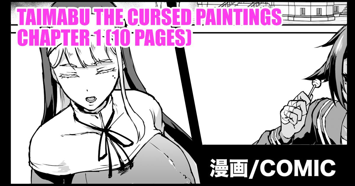 [Fan no Hitori] Taimabu S3 Noroi no Kaiga Hen 1 | Taimabu The Cursed Paintings Chapter 1  [English] [Kuraudo] изображение № 1