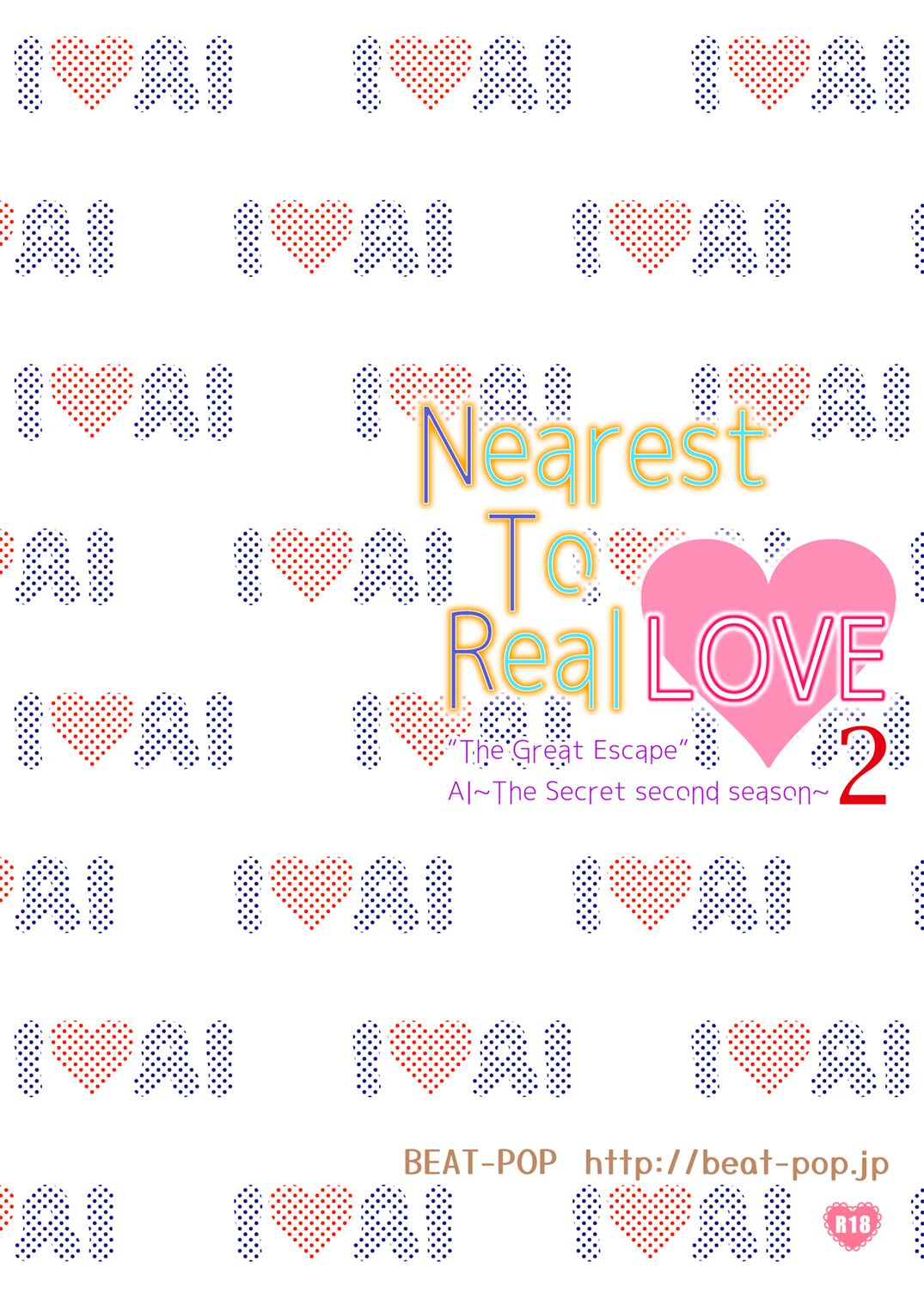 [BEAT-POP (Ozaki Miray)] Nearest To Real LOVE 2 “The Great Escape” Al~The Secret second season~ [English] {Hennojin} [Digital] imagen número 36