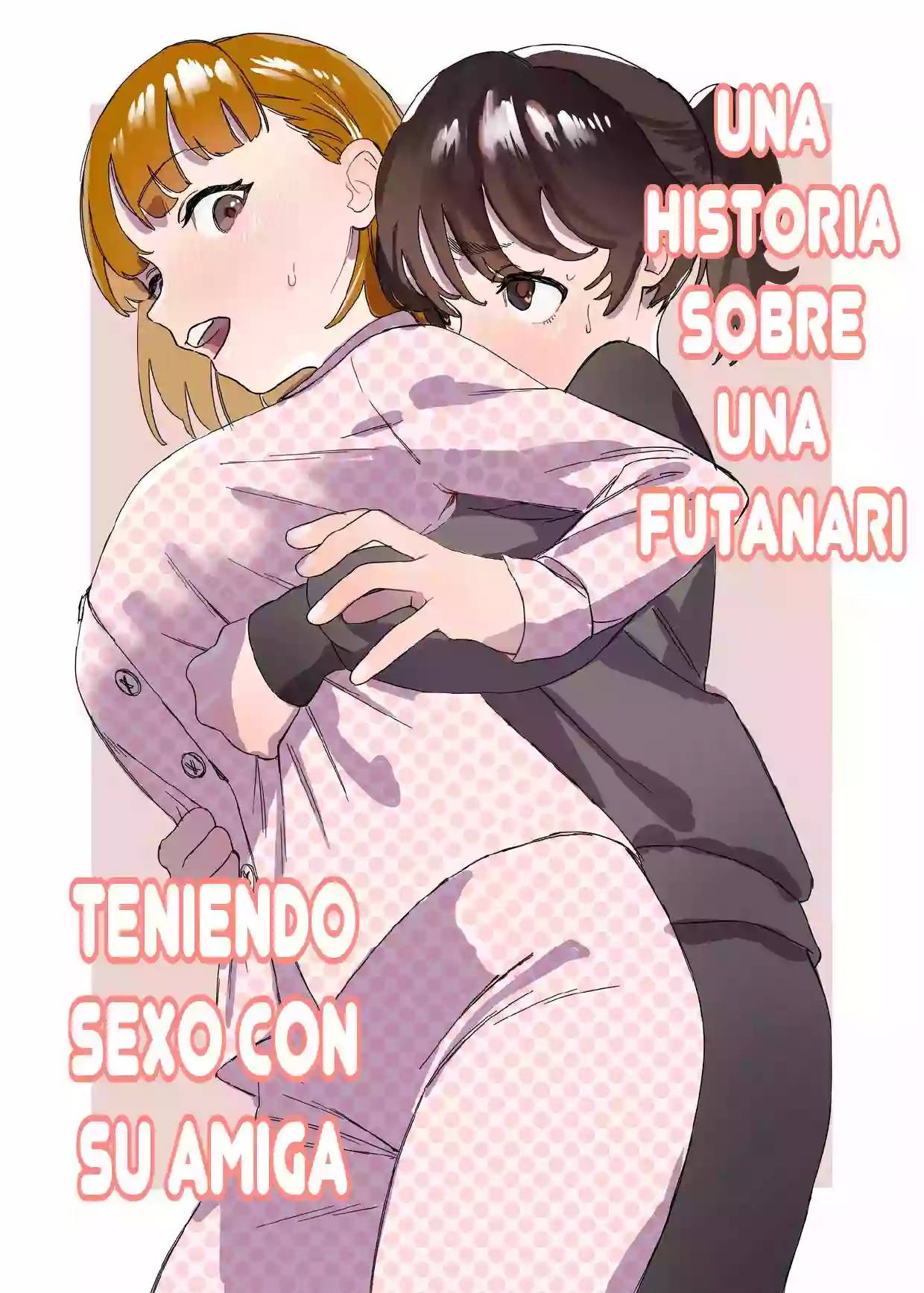 [Ekogi] Futanari ga Tomodachi ni Seishori shite morau Hanashi [Spanish] [Scan DIY]