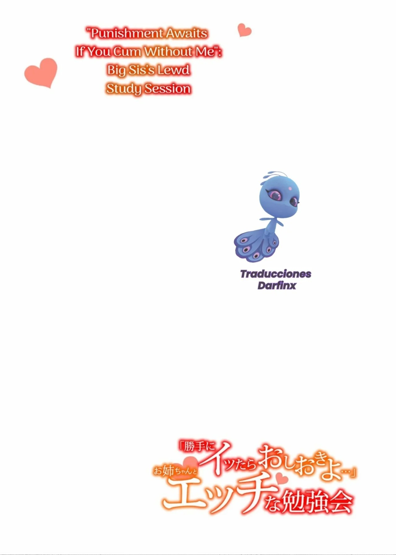 [Asahiruyou] "Katte ni Ittara Oshioki yo..." Onee-chan to Ecchi na Benkyoukai | "El Castigo que te Espera si te Corres sin Mí, Darling..." Sessión Laciva de Estudio de Onee-chan [Spanish] [Darfinxadan14] [Decensored] image number 2