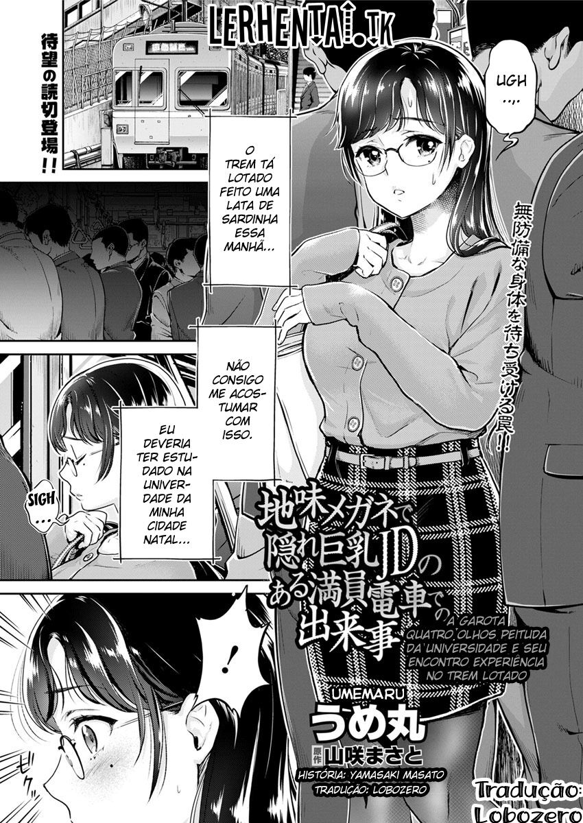 [Umemaru] Jimi Megane de Kakure Kyonyuu JD no Aru Manin Densha de no Dekigoto | The Plain Glasses University Girl with Hidden Big Tits and her Encounter in a Certain Packed Train (Action Pizazz 2019-01) [Portuguese-BR] [Lobozero] [Digital] Bildnummer 1
