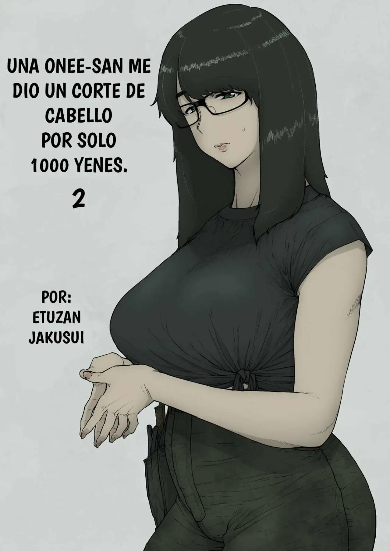 (COMITIA127) [Hayo-Cinema (Etuzan Jakusui)] 1000 Yen Cut no Onee-san ni Suite Morau Hon. II | Una Onee-san Me Dio un Corte de Cabello por Sólo 1000 Yenes. II [Spanish] [ETranslate] [Digital] 이미지 번호 1