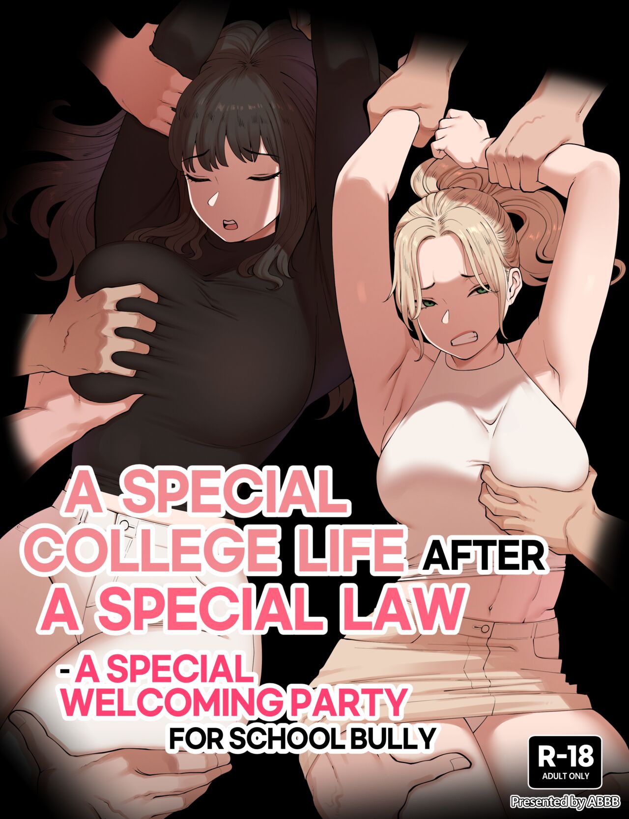[ABBB] A Special college life after a special law - A Special welcoming party for school bully [English] image number 1