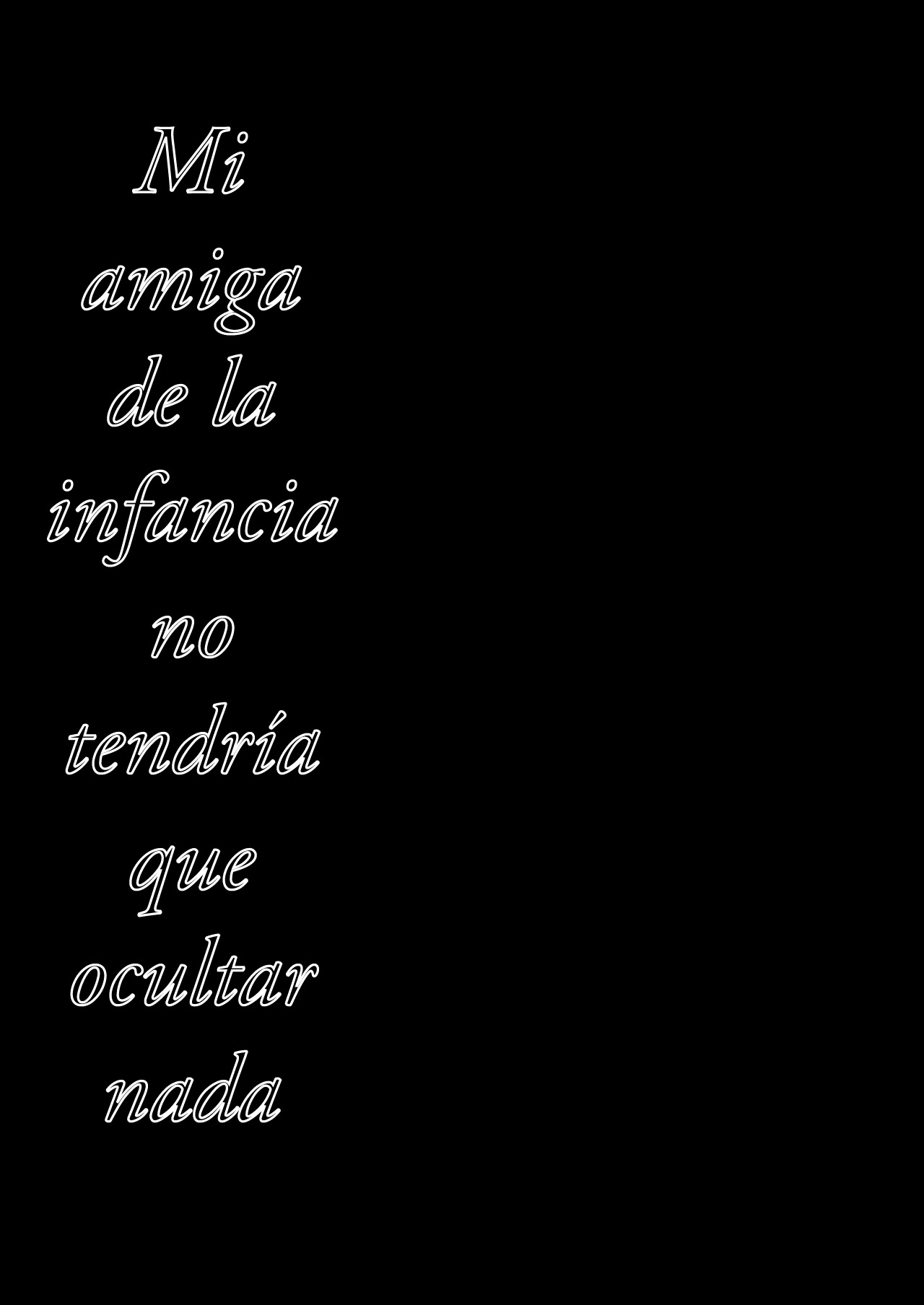 Mi amiga de la infancia nunca me ocultaria nada image number 3