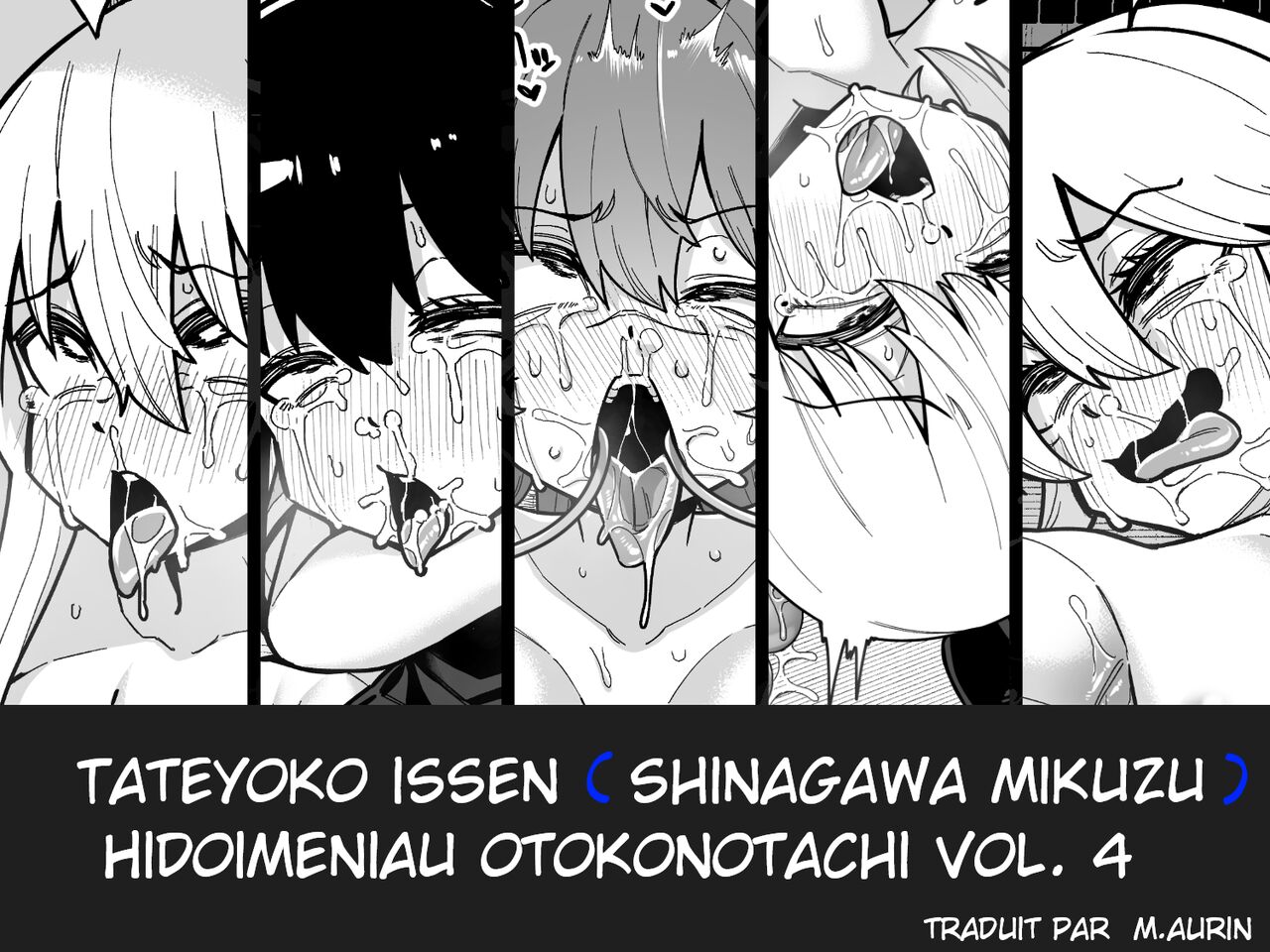 [Tateyoko Issen (Shinagawa Mikuzu)] Hidoimeniau Otokonokotachi vol.4 [French] image number 1