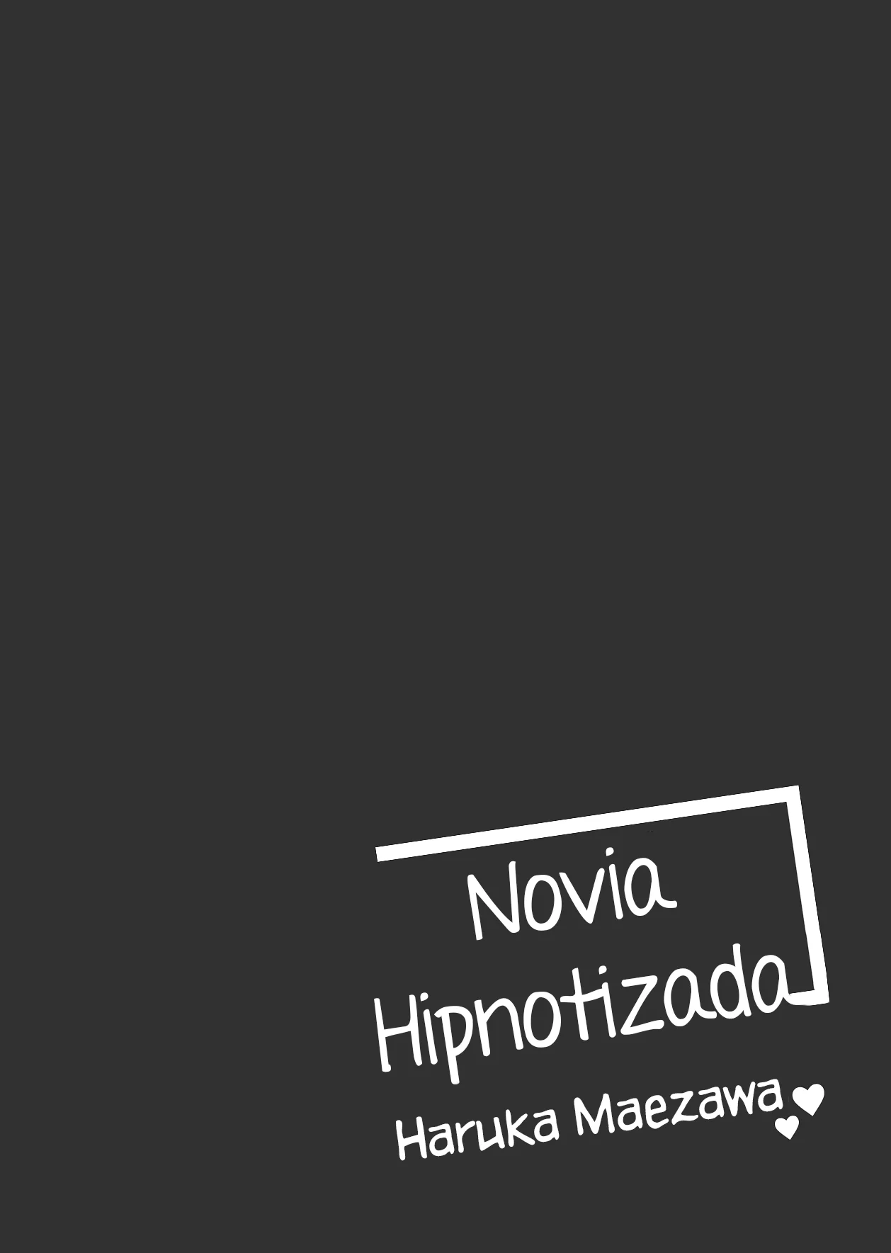 [Chocolate Latte (Ichiyo Moka)] Saimin Kanojo Maezawa Haruka | Novia Hipnotizada Haruka Maezawa [Spanish] [Kunato] [Digital] 画像番号 3