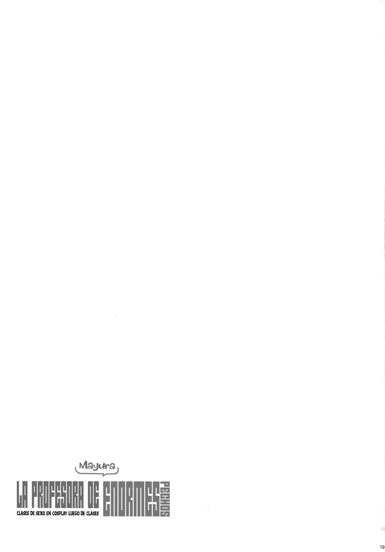 (C105) [MAIDOLL (Fei)] Chou Jigen no Mayura Sensei Houkago Cosplay Seishidou | Recibiendo Orientación Sexual en Cosplay por la Profesora de Enormes Pechos, Mayura-sensei (2.5 Dimensional Seduction) [Spanish] [KZ Scan] image number 20