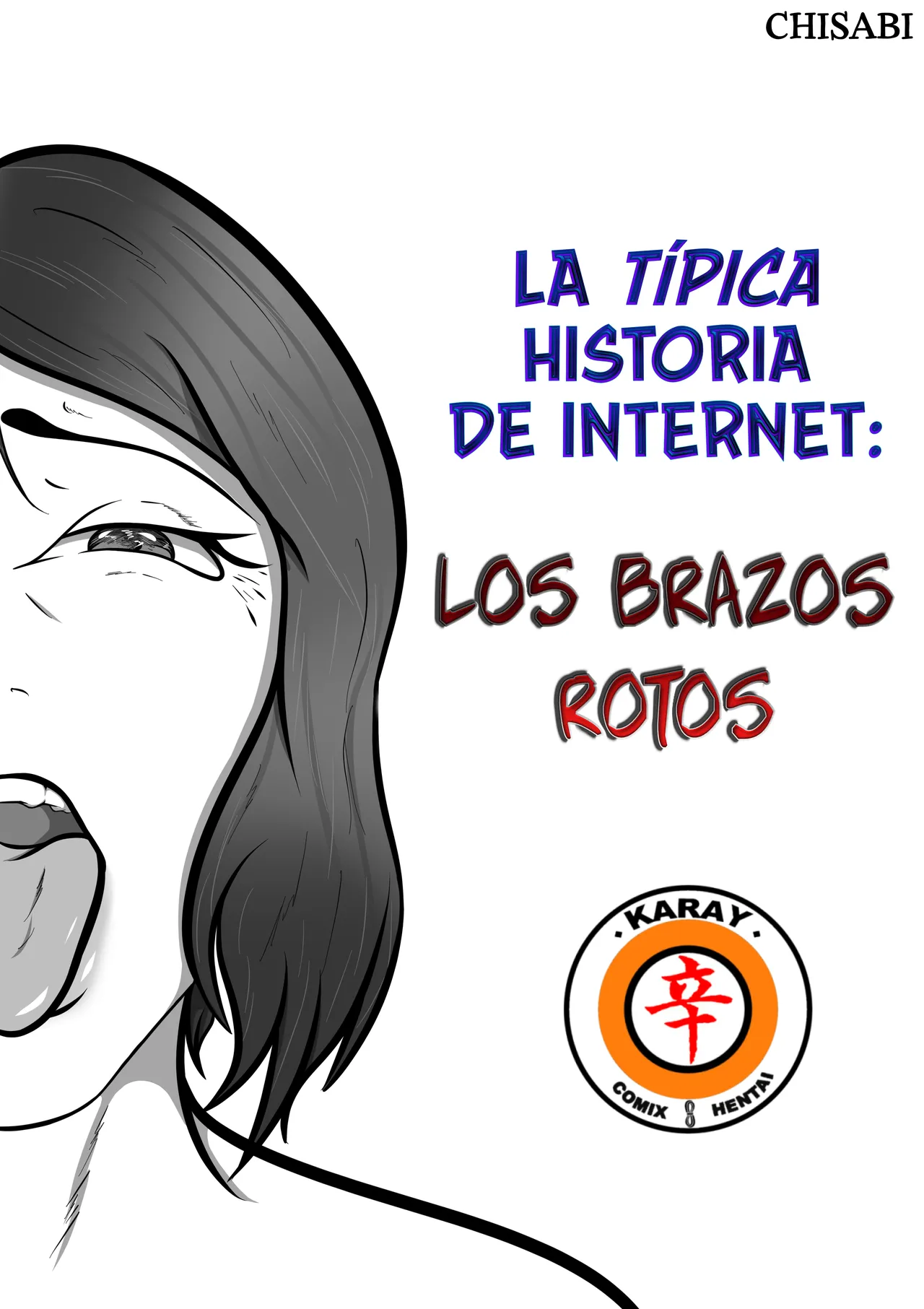 BRAZOS ROTOS  [Spanish] [Rewrite] [5eXv1LL4 - Mano Negra - KARAY] изображение № 1