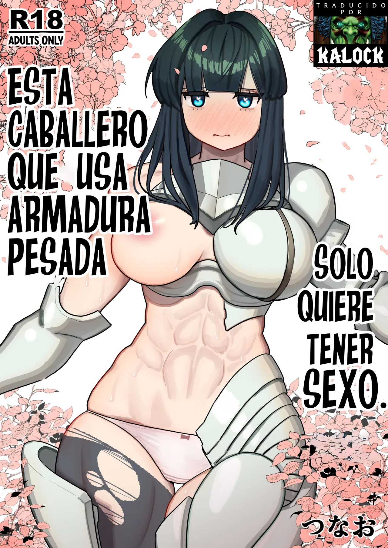 [Tsunao] Tank Onna Kishi wa Dakaretai. | Esta Caballero que usa Armadura Pesada solo quiere tener Sexo (Spanish) [kalock] Bildnummer 1