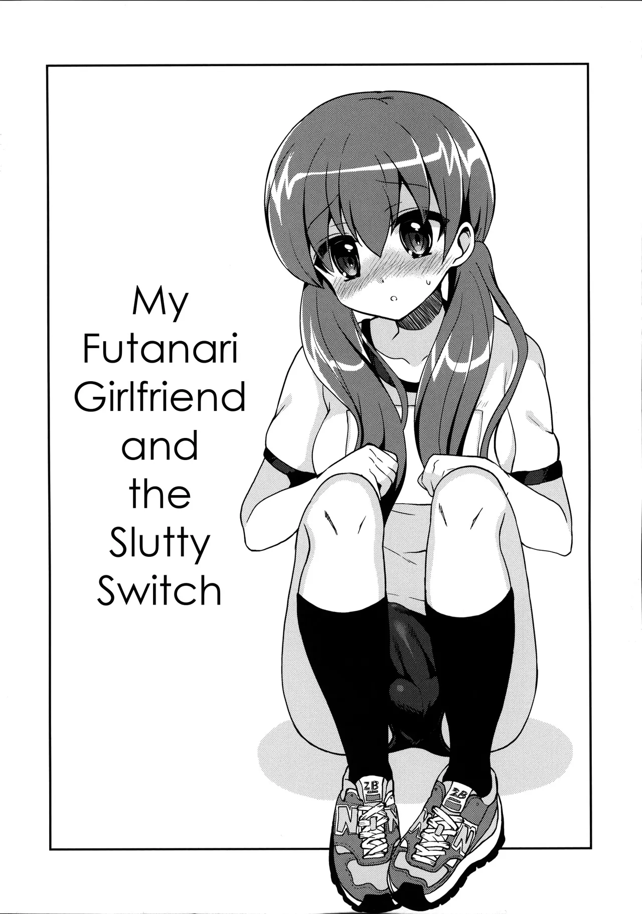 My Futanari Girlfriend And The Slutty Switch 图片编号 3