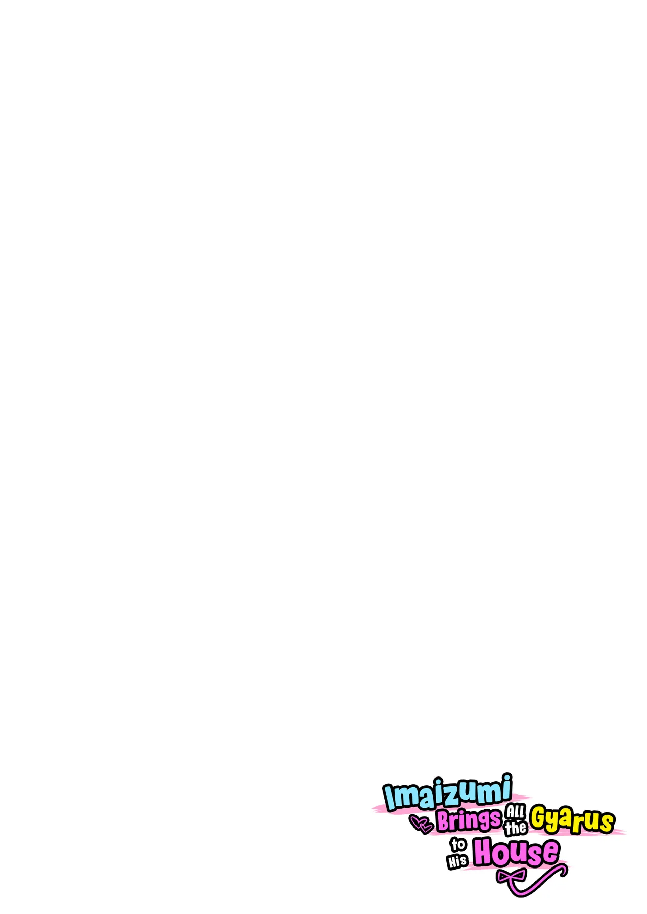 [Norigoro] Imaizumin-chi wa Douyara Gal no Tamariba ni Natteru Rashii - Soushuuhen 2 | Imaizumi Brings All the Gyarus to His House ~Compilation Story 2~ [English] [Omega Scans] изображение № 3