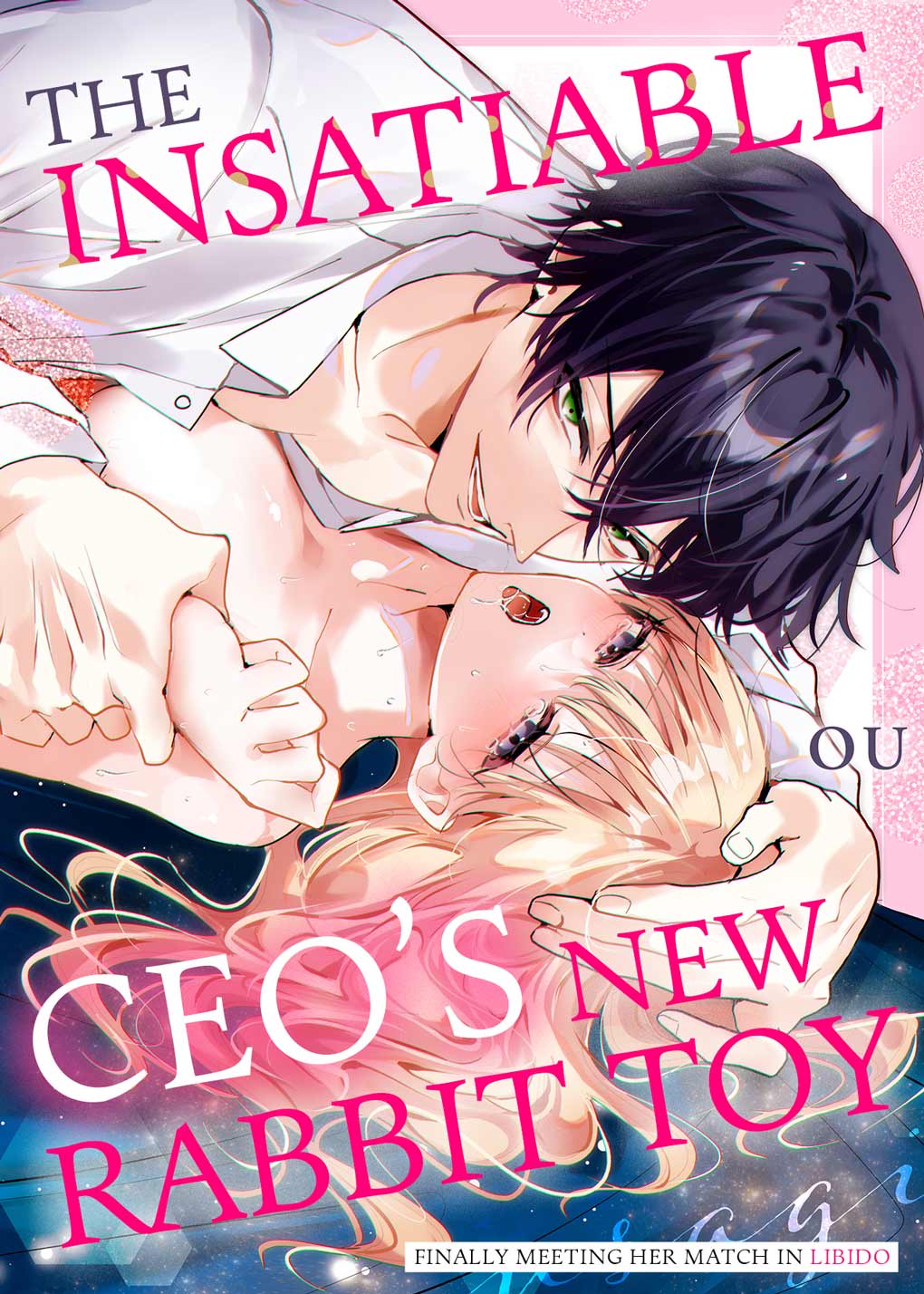 [OU] Zetsurin Shachou no Aigan Usagi ~Seiyoku no Tsuyoi Danjo ga Sex Shitara?~ | The Insatiable CEO's New Rabbit Toy -Finally Meeting Her Match in Libido- Chapter 1-11 [English] numero di immagine  1
