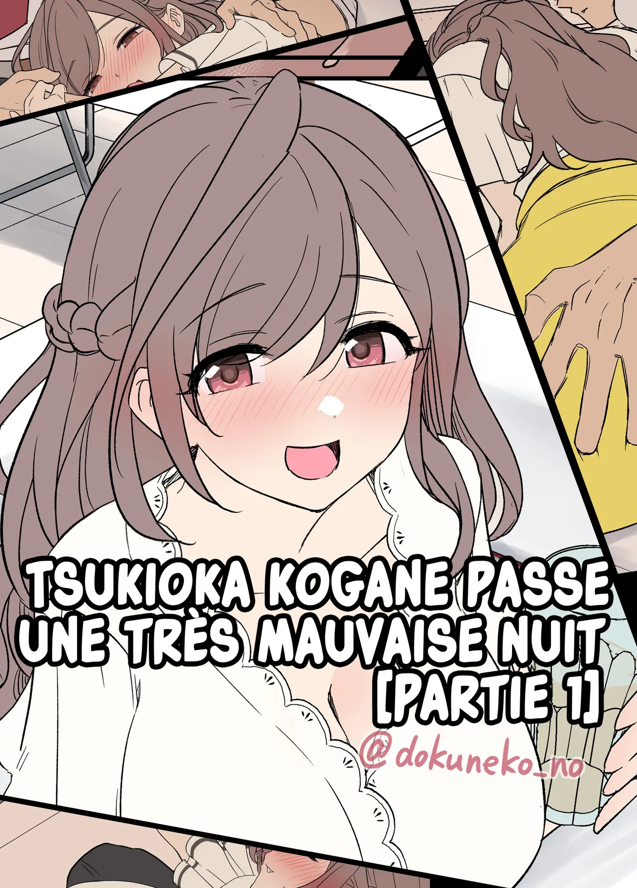 [Dokuneko Noil] Tsukioka Kogane ni Warui Koto o Suru Hanashi (Zenpen) | Tsukioka Kogane Passe une Très Mauvaise Nuit "Partie 1" (THE iDOLM@STER: Shiny Color) [French] [Les Poroïniens]   [Decensored] image number 1