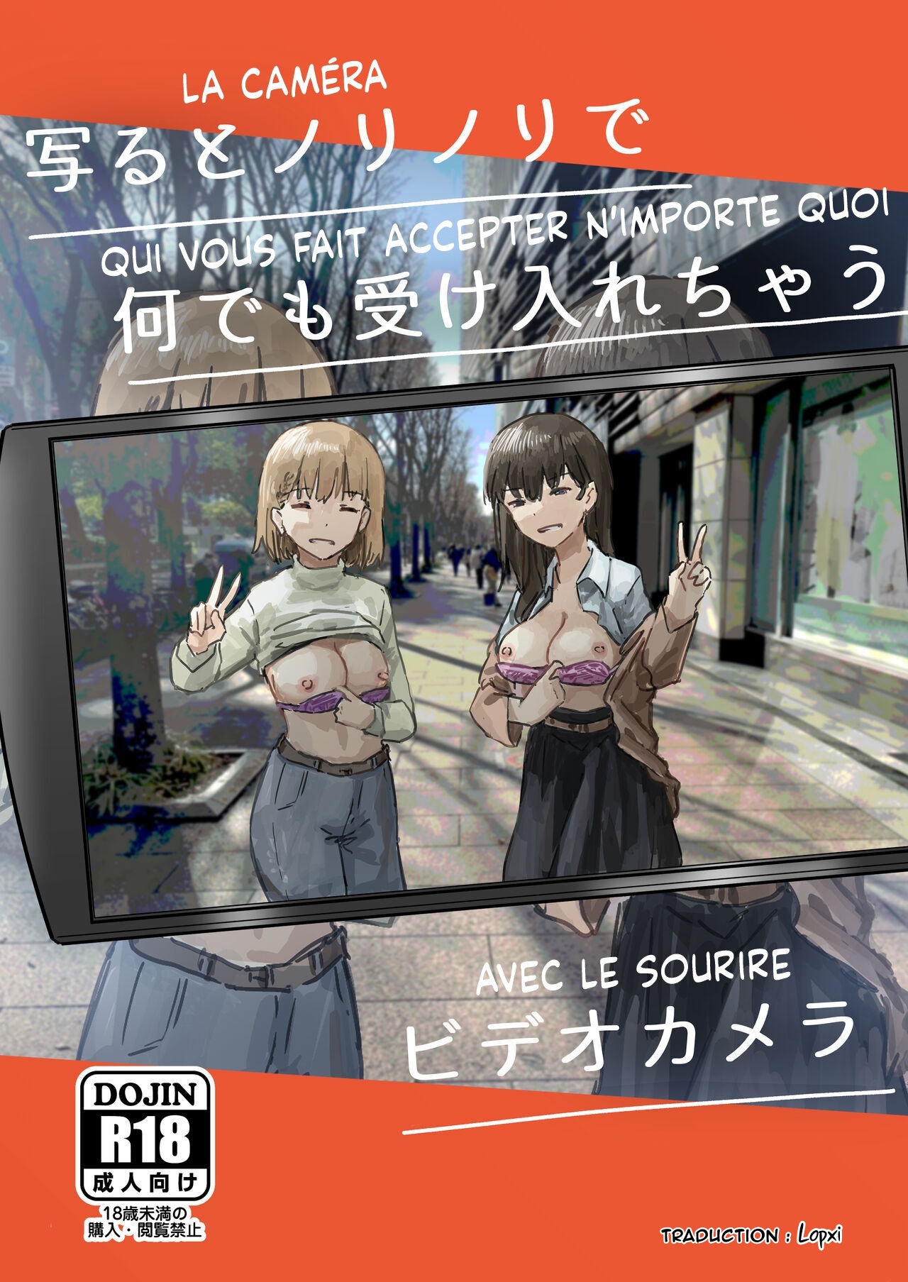 [Kakuninii] Utsuru to Norinori de Nandemo Ukeirechau Video Camera | La Caméra qui vous fait accepter n'importe quoi avec le sourire [French] [Lopxi] [Digital] 画像番号 1