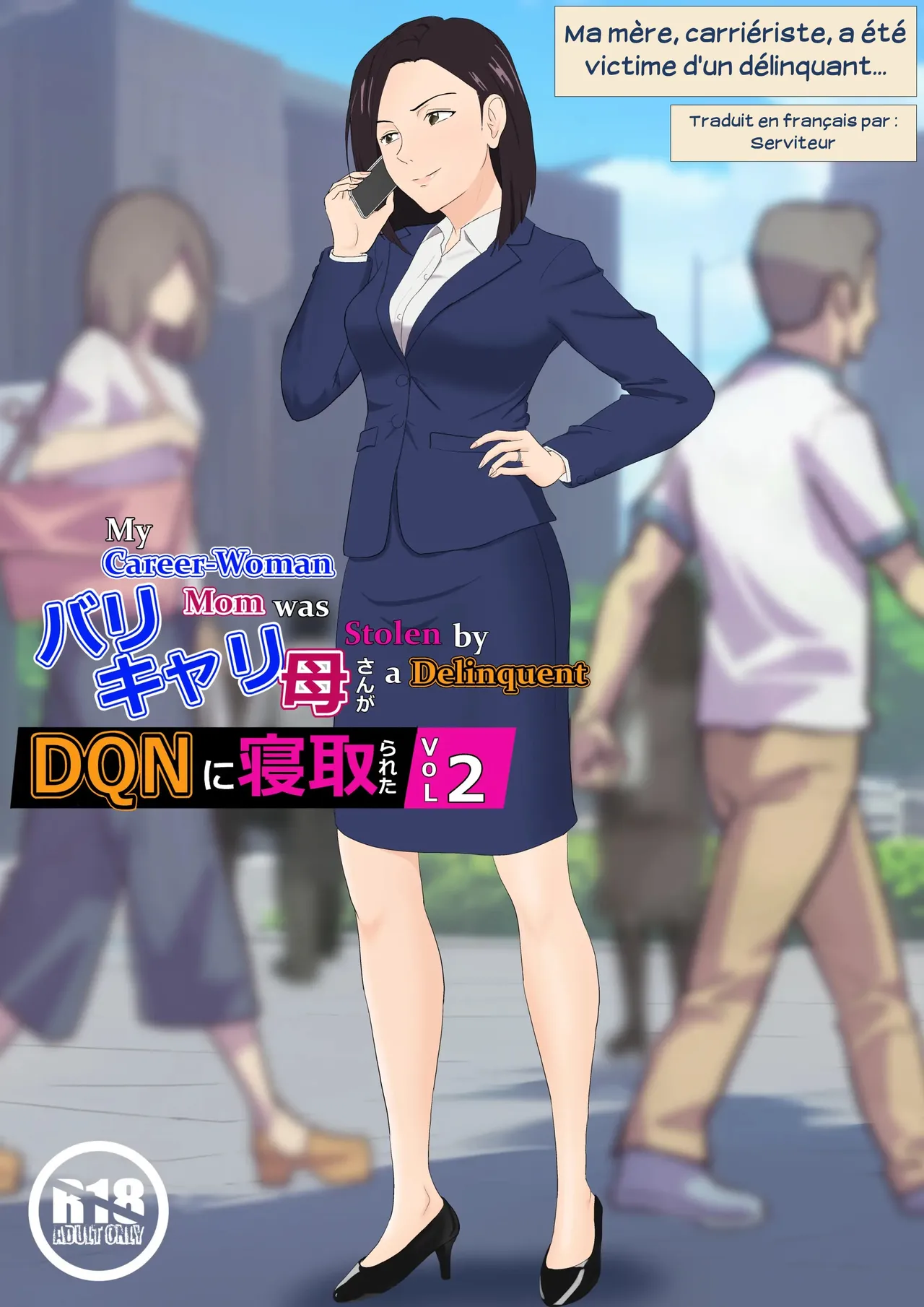 [Kiyama Haru] BariCare Kaa-san ga DQN ni Netorareta Vol.2 | Ma mère, carrièriste, a été victime d'un délinquant 02 [French] [Serviteur] [Colorized] image number 1