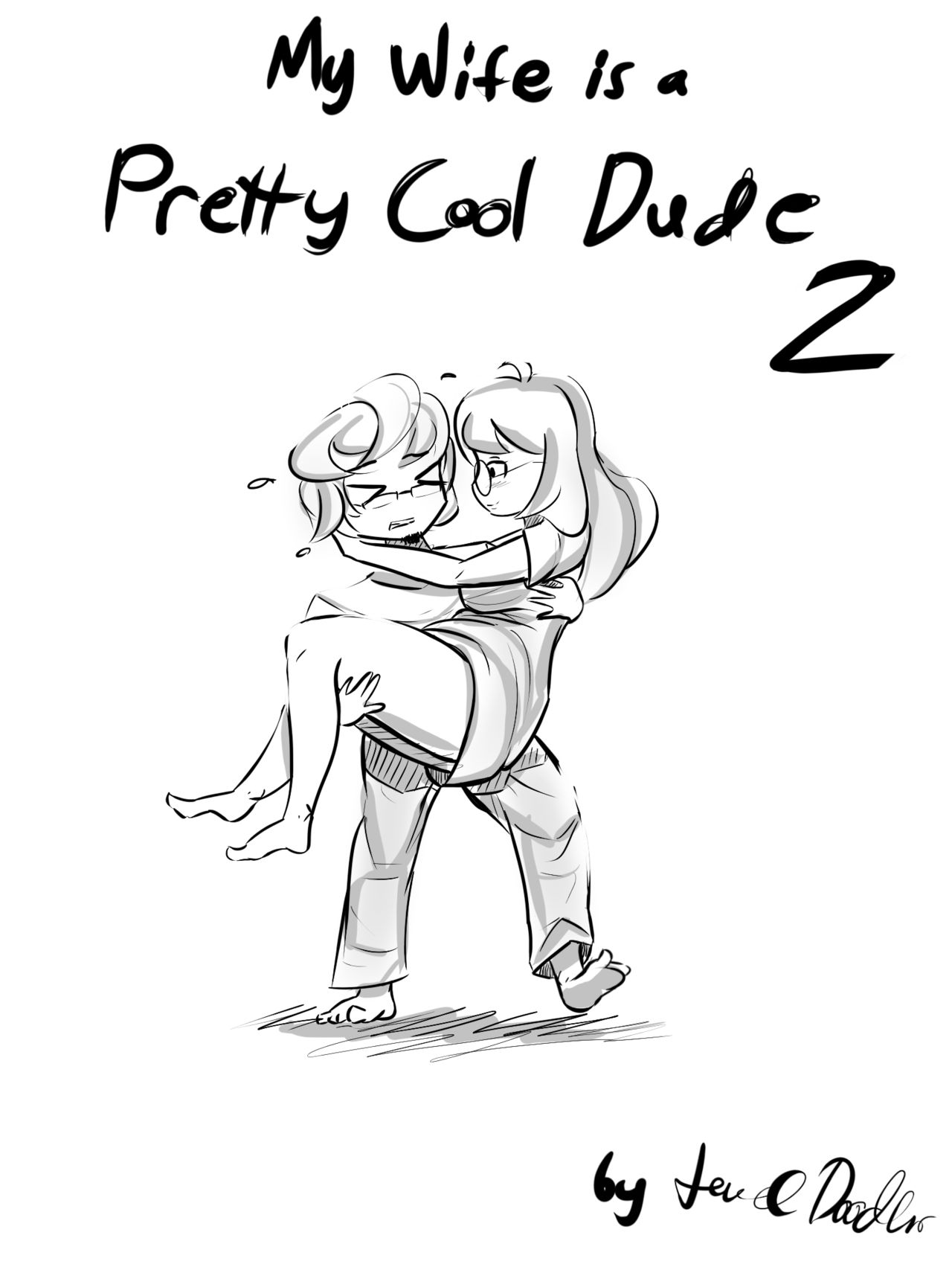 My Wife is a Pretty Cool Dude 2 画像番号 1