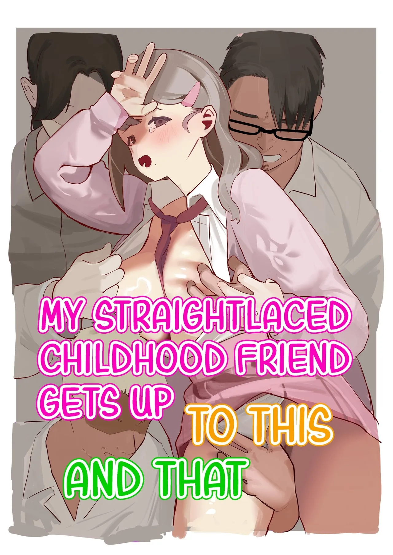 [Mittsuman] Majime-kei osananajimi ga anna koto ya Konna koto. | My Straightlaced Childhood Friend Gets up to This and That. [English] 이미지 번호 1