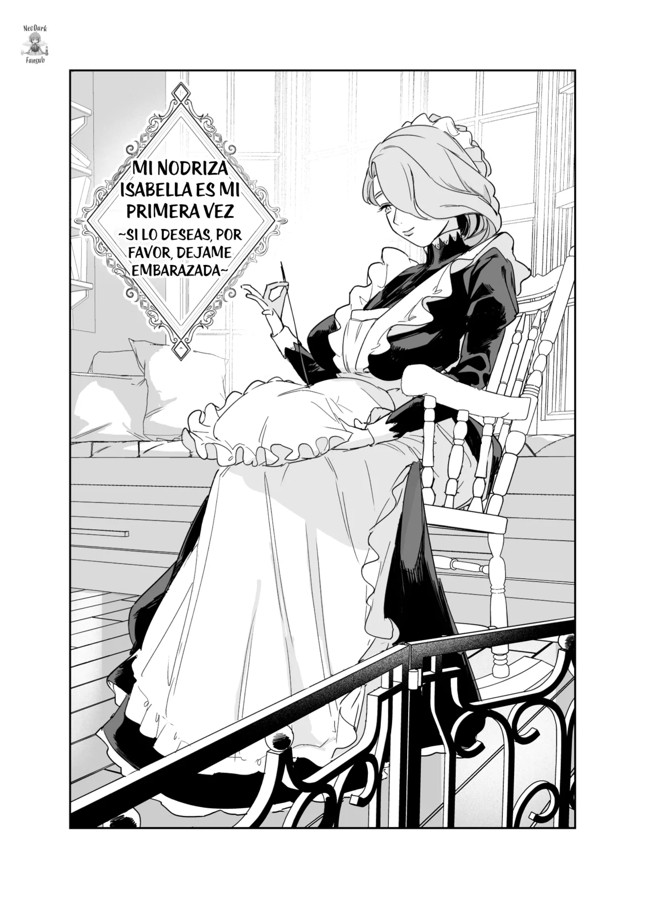 [F no Kottoubako (Onizuka Frill)] Boku no Nurse Maid Isabella no Fudeoroshi ~Ochichi ga Goshomou nara Tanezuke kudasaimashi~ | Mi nodriza Isabella es mi primera vez ~Si lo deseas, por favor, déjame embarazada~ [Spanish] [NeoDark Fansub] image number 4