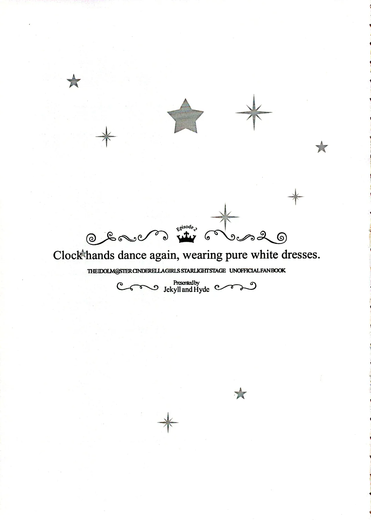 (SC2018 Spring) [Jekyll and Hyde (MAKOTO)] Clock hands dance again，wearing pure white dresses. (THE IDOLM@STER CINDERELLA GIRLS) 图片编号 4