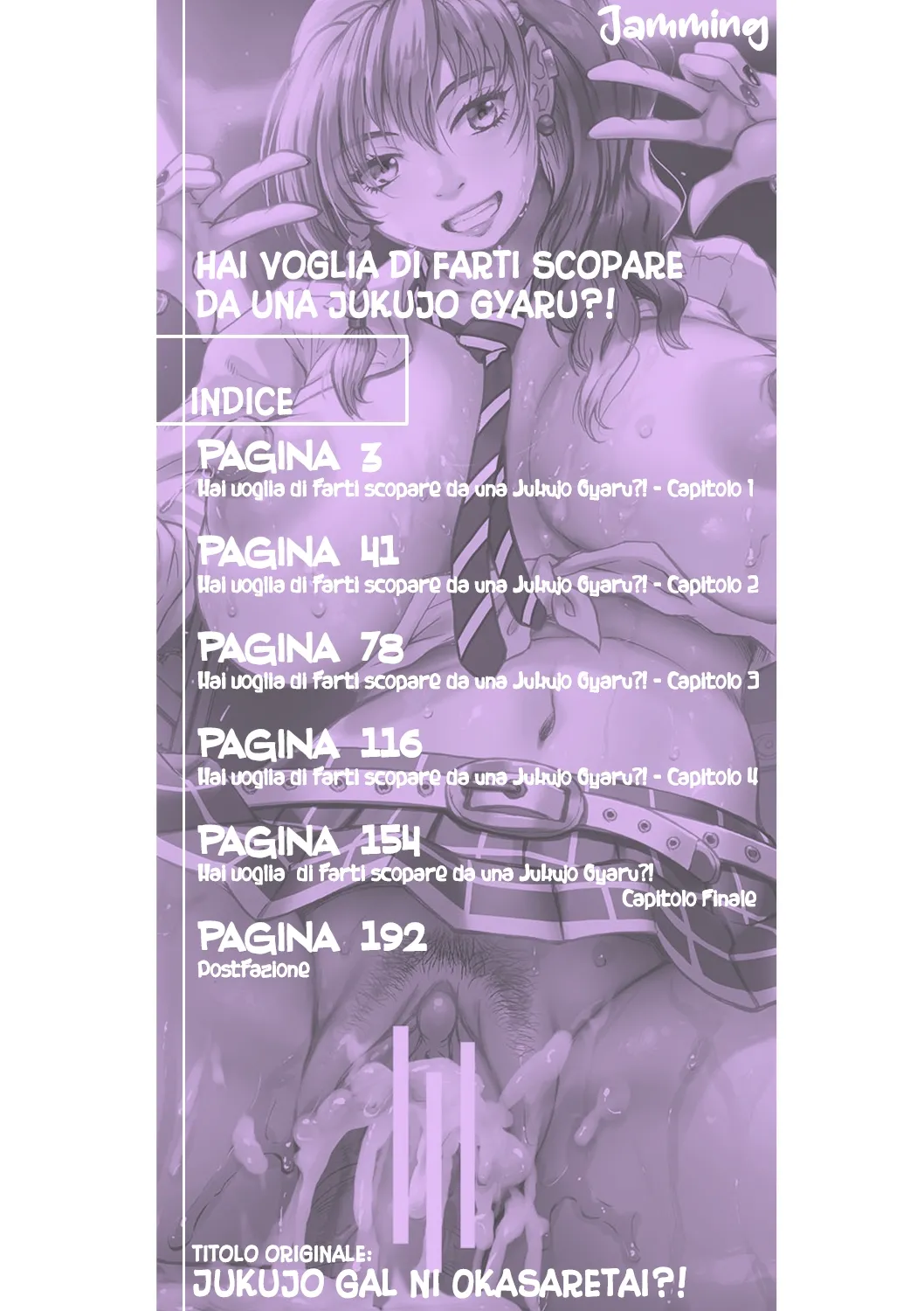 [Jamming] Jukujo Gal ni Okasaretai?! l Hai voglia di farti scopare da una Jukujo Gyaru?! Cap.1 [Italian] [Hentai Fantasy] Bildnummer 3