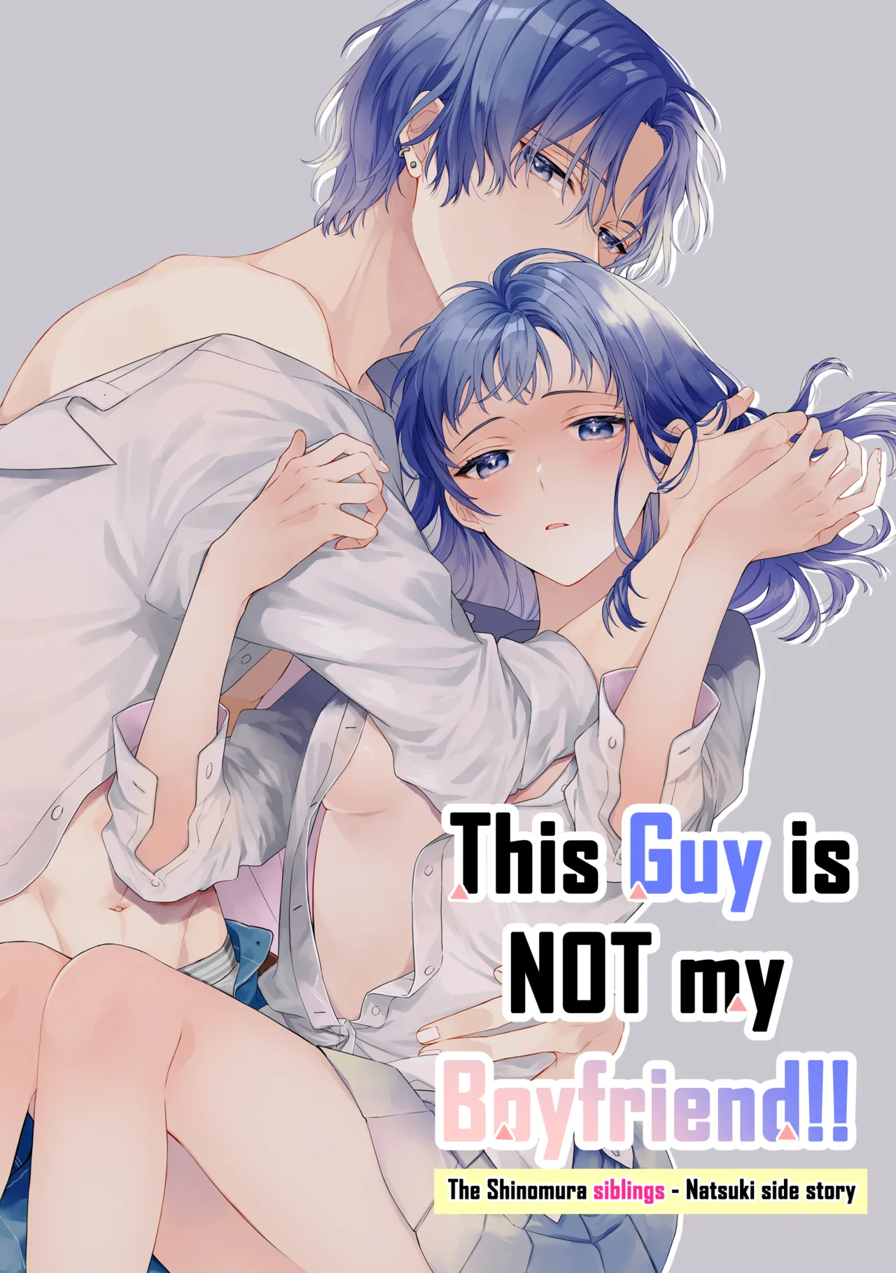 [ClockLord (Suzushiro Nerita)] Kono Hito Kareshi ja Arimasen!! (4) ~Shinomura Kyoudai no Mukashibanashi~ | This Guy is NOT my Boyfriend!! ~The Shinomura siblings: Natsuki side story~ [English] [Rupee] image number 1
