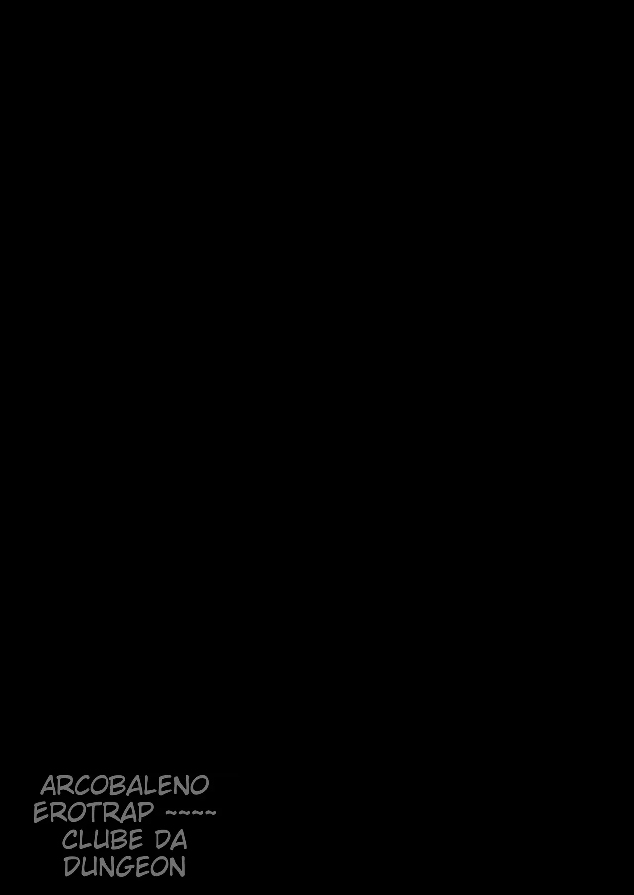 [30min-5000yen (Kagami Uekusa)] Niji Ero Trap Dungeon-bu 6 [Digital] [Portuguese-BR] (TR-214) 图片编号 29