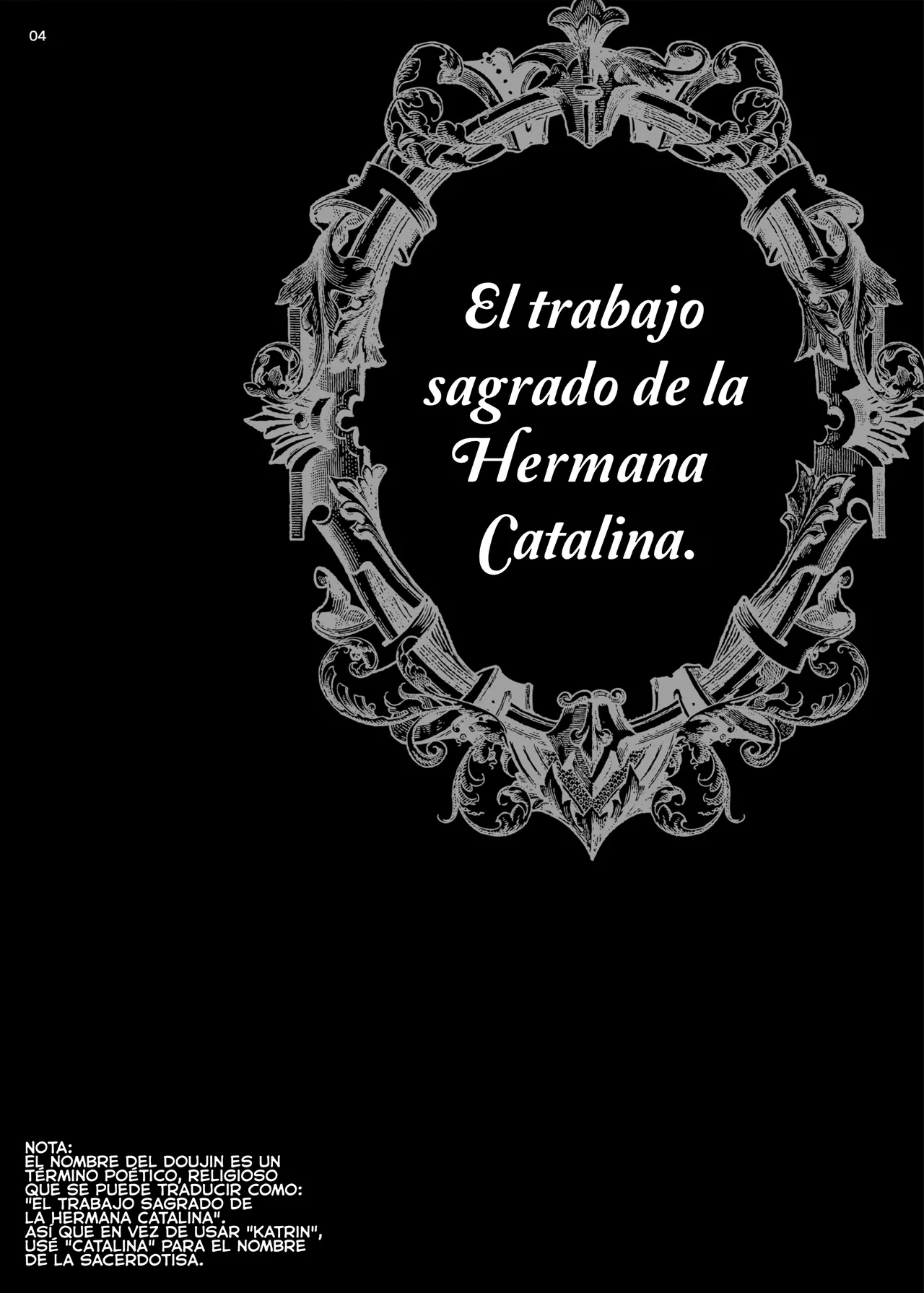 [Shallot Coco (Yukiyanagi)] Yukiyanagi no Hon 54 Sister Katrin no Seinaru Otsutome｜Libro 54 de Yukiyanagi - El trabajo sagrado de la Hermana Catalina [Spanish] [Kotori] [Digital] 图片编号 4