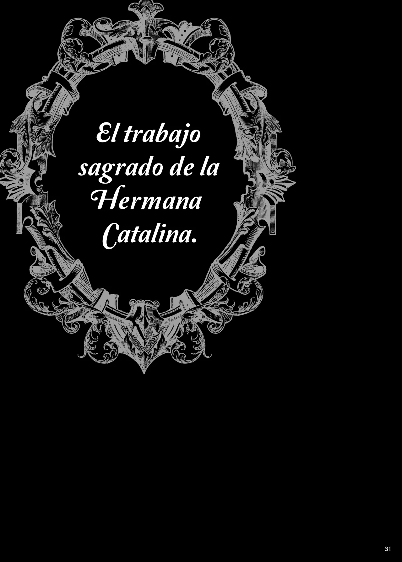 [Shallot Coco (Yukiyanagi)] Yukiyanagi no Hon 54 Sister Katrin no Seinaru Otsutome｜Libro 54 de Yukiyanagi - El trabajo sagrado de la Hermana Catalina [Spanish] [Kotori] [Digital] 图片编号 31