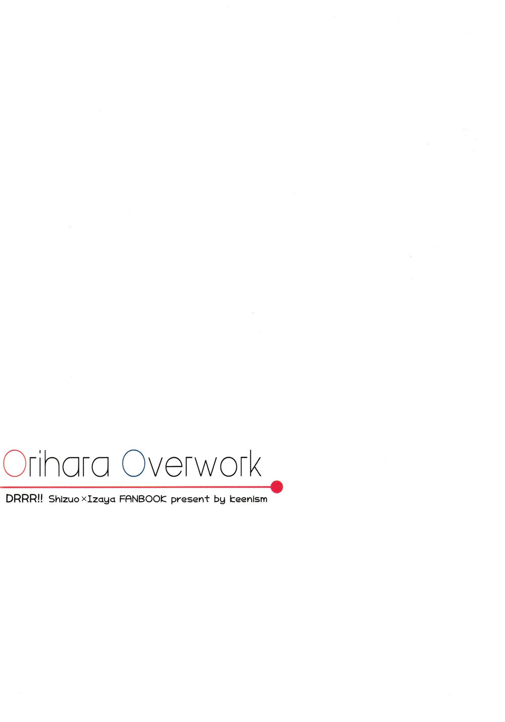 [Keenism] Orihara Overwork – Durarara dj [Eng] 이미지 번호 21