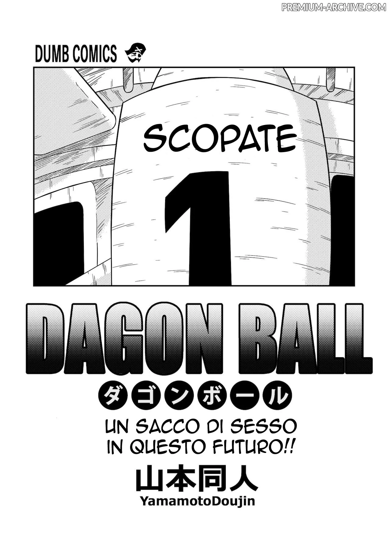 [Yamamoto] Lost of sex in this Future! - BULMA and GOHAN  | Un Sacco di Sesso in Questo Futuro ! (Dragon Ball Z) [Italian] [Decensored] image number 2
