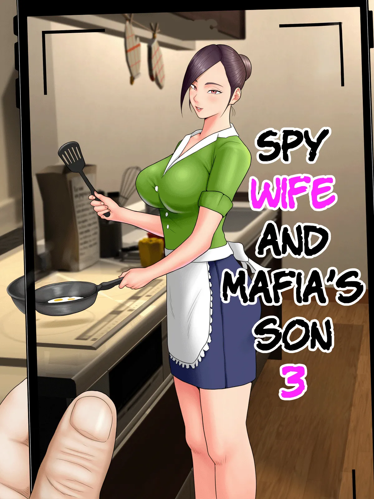 [Minazuki Mikka] Hitozuma Spy to Mafia no Musuko 3 | Spy Wife and Mafia’s Son 3 [English][Chalklog] 画像番号 1