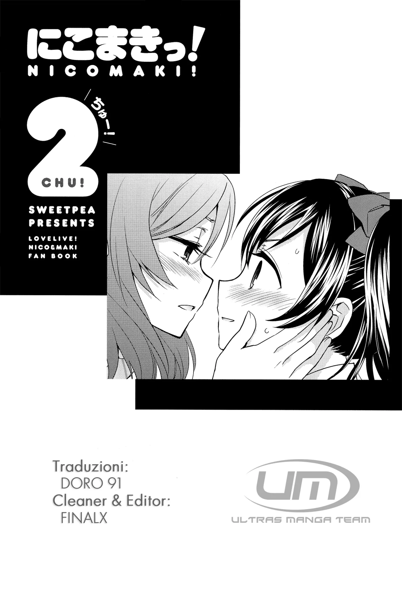 (C84) [Sweet Pea, COCOA BREAK (Ooshima Tomo, Ooshima Towa)] NicoMaki! 2 (Love Live!) [Italian] image number 3