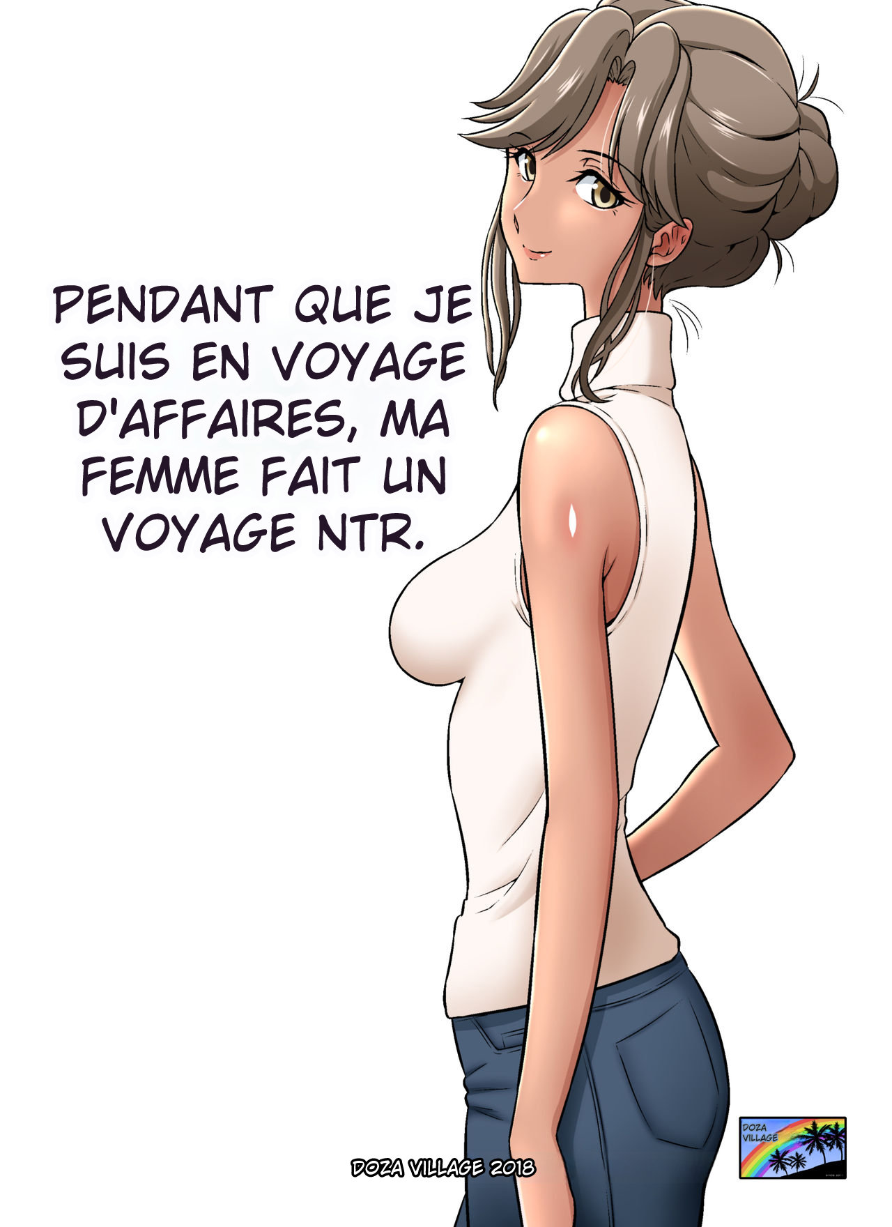 [DOZA Village (Dozamura)] Ore Shucchouchuu, Tsuma Netorarechuu. [French] [Digital] image number 2