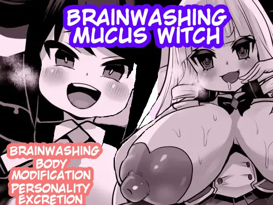 [Sekki Kettle Jidai (Sekki Kettle)] Sennou Neneki no Majo | Brainwashing Mucus Witch [English] [Kani-sama] image number 1