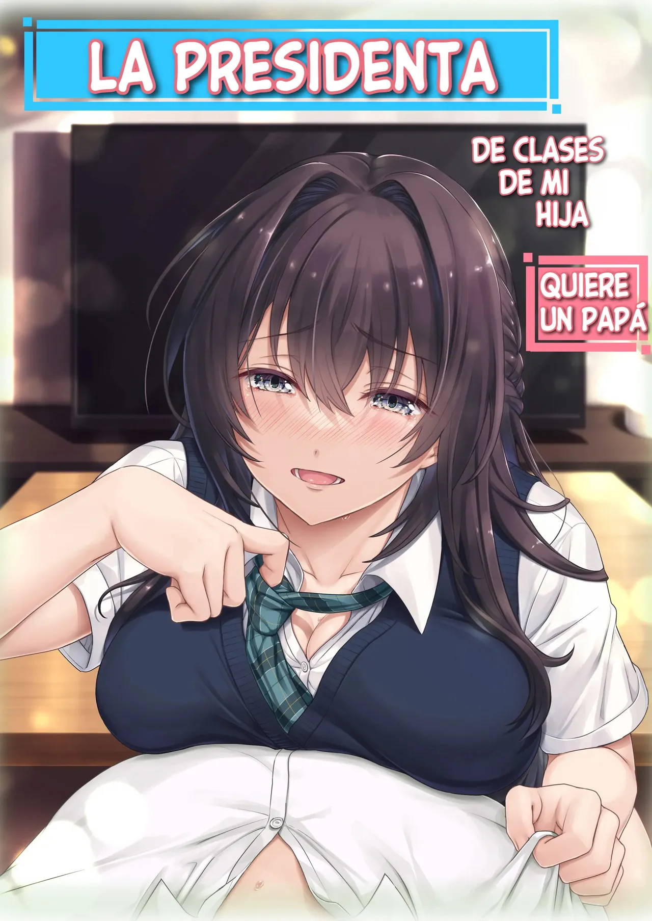 [Airy Socks (Mafuyu HEMP)] Musume no Class no Iinchou wa Papa ga Hoshii Rashii｜La Presidenta de Clase de Mi Hija Quiere un Papá [Spanish] [Dulx Traduccion] image number 1