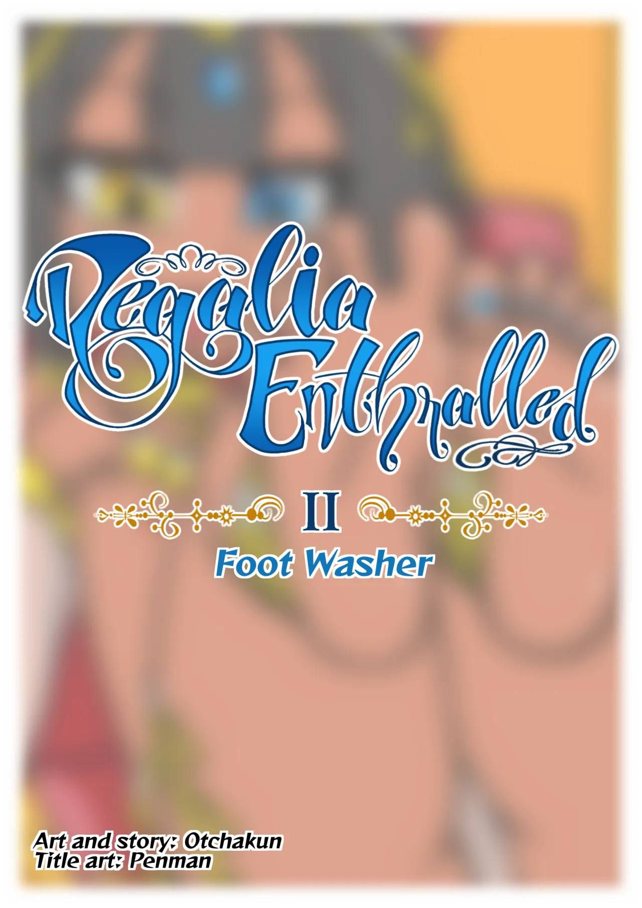 Regalia Enthralled - chapter II - Foot Washer imagen número 1