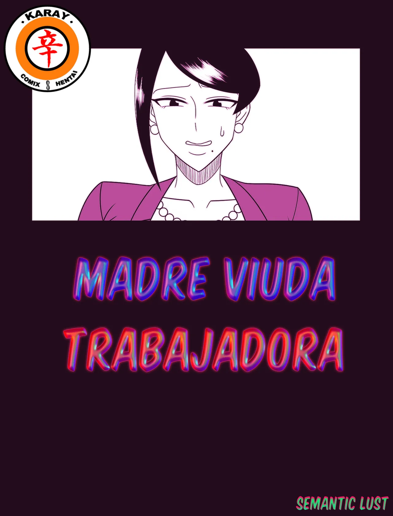 MADRE VIUDA TRABAJADORA  [Spanish] [Rewrite] [5eXv1LL4 - Mano Negra - KARAY] 이미지 번호 1