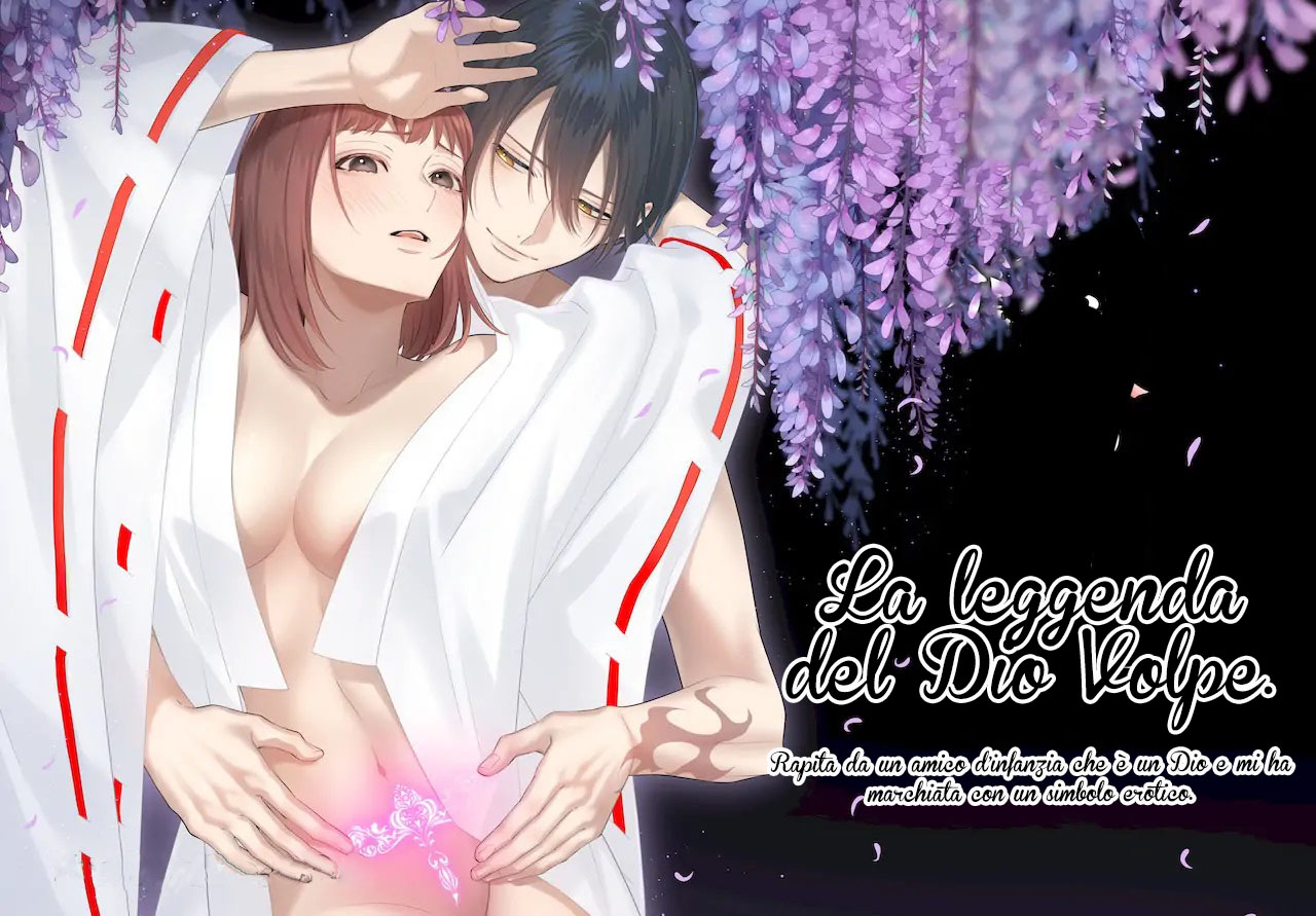 [Kaiten Sengyo (Murasaki Yukari)] O Kitsune-sama no Kamigakushi ~Mura no Kami-sama Datta Osananajimi ni Sara Warete Midara Mon o Kizamareru~ | La Leggenda del Dio Volpe [Italian] imagen número 1