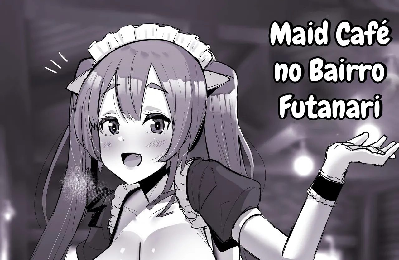 [Sella] Futanari Kaiwai no Maid Kissa | Maid Café in the Futanari Neighborhood [Portuguese-BR] 画像番号 1
