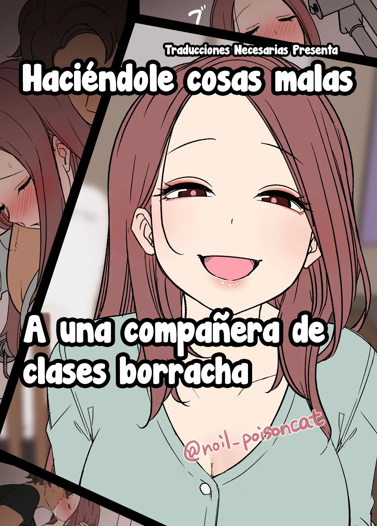 [Dokuneko Noil] Deisui Shita doukyusei ni Warui Koto o Suru Hanashi - Haciéndole cosas malas a una compañera de clases borracha [Español] [Traducciones necesarias] Bildnummer 1