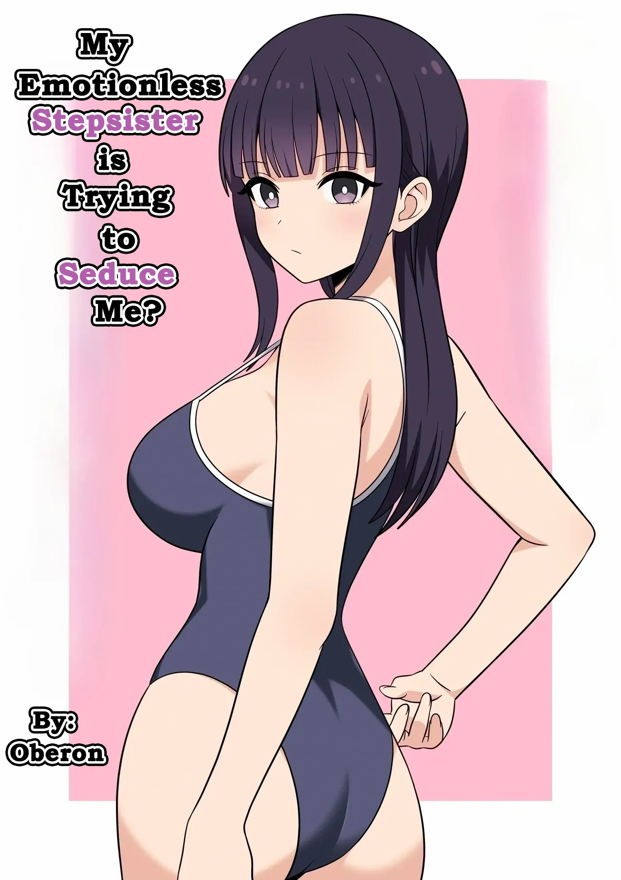 [Oberon] My Emotionless Stepsister is Trying to Seduce Me [English][DarklordMTLs] изображение № 1
