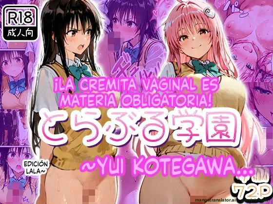 [Netorare Sanshirou] Nakadashi Ninshin ga Hissu Kamokku!  To LOVE-Ru Gakuen ~Kotegawa Yui Lala Hen~ | ¡La cremita vaginal es materia obligatoria! ~Yui Kotegawa...  (To LOVE-Ru) [Spanish] [MTL] [AI Generated] image number 1