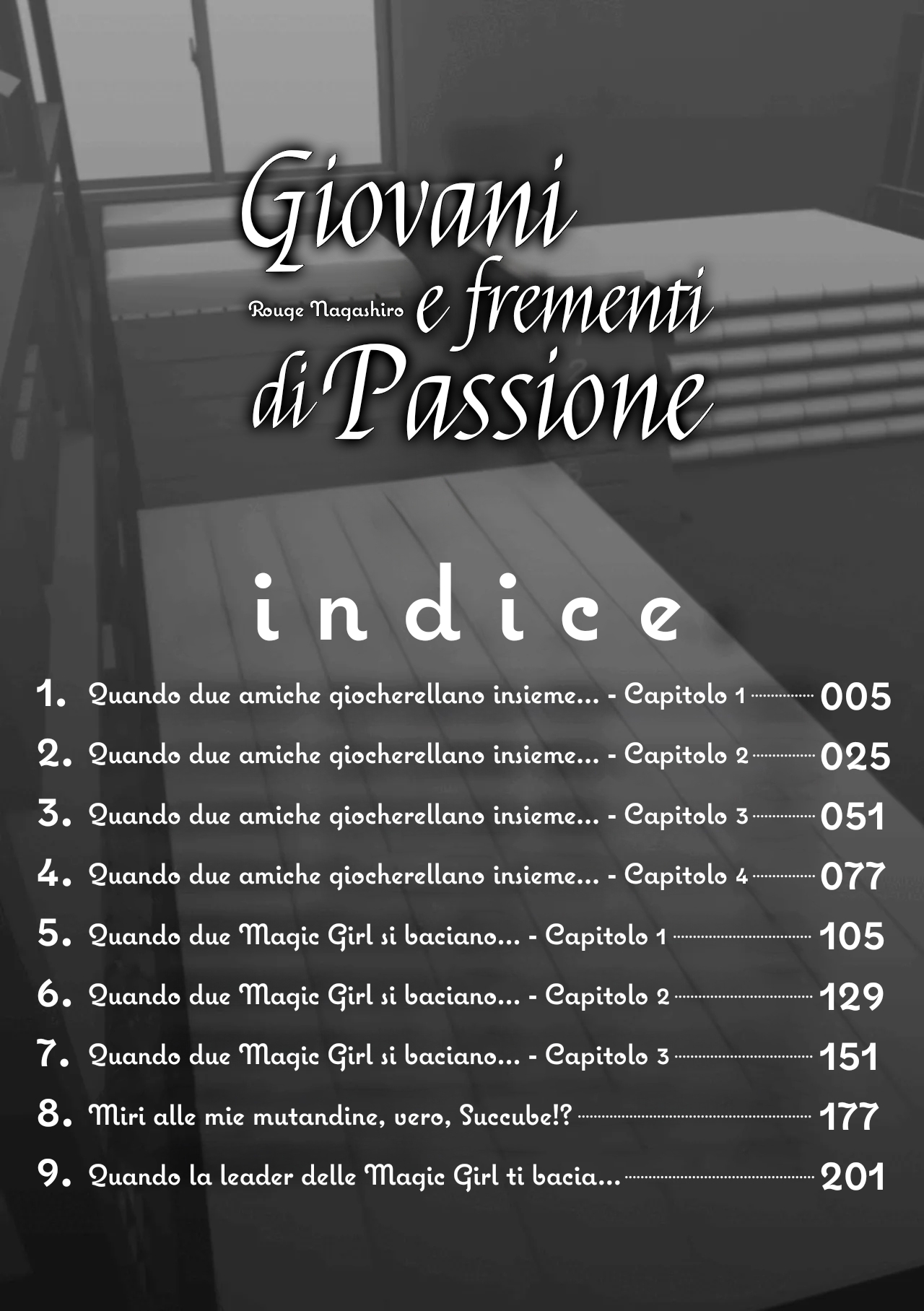 [Nagashiro Rouge] Yuri de Tsutaete Watashi no Uzuki | Giovani e frementi di passione Cap. 1 [Italian] [Hentai Fantasy] 图片编号 4