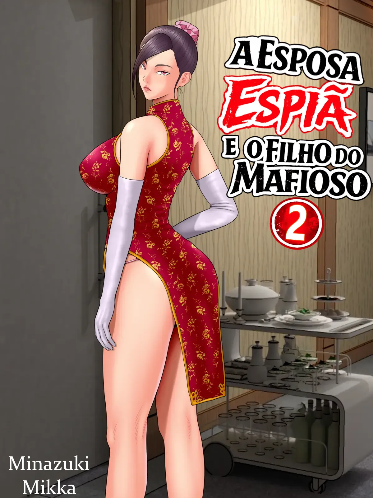 [Minazuki Mikka] Hitozuma Spy to Mafia no Musuko 2 | A Esposa Espiã e o Filho do Mafioso 2 [Portuguese-BR] [LeG0sHi] 画像番号 1