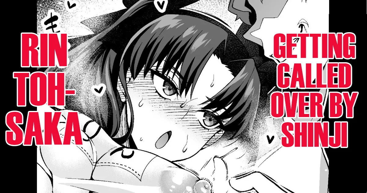 [Ankoman] Tohosaka Rin, Shinji to Taiiku Souko de... | Rin Tohsaka, Getting called over by Shinji... (Fate/stay night) [English] [DeppoTL] 图片编号 1