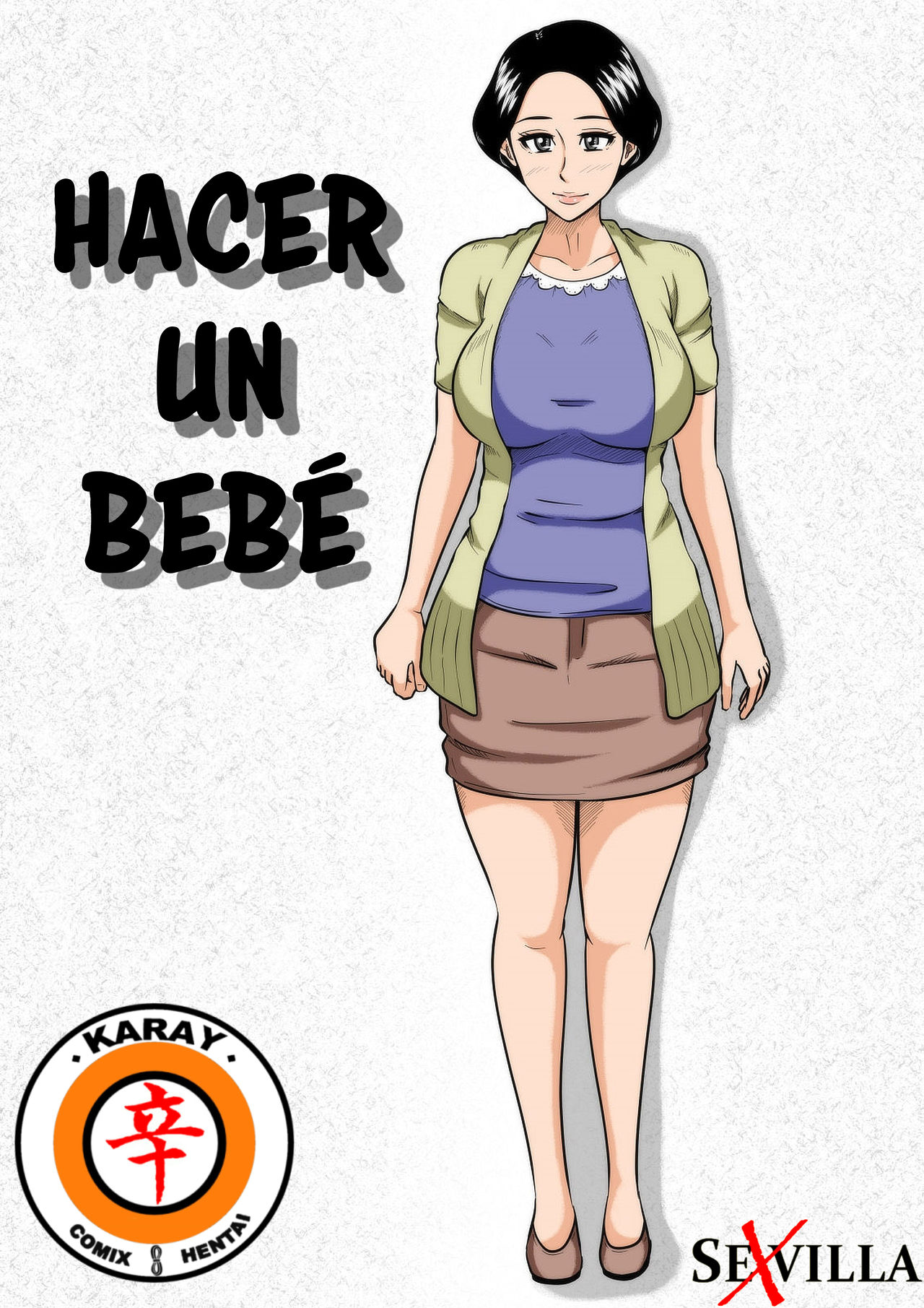 HACER UN BEBÉ   [Spanish] [Rewrite] [5eXv1LL4 - Mano Negra - KARAY] numero di immagine  1