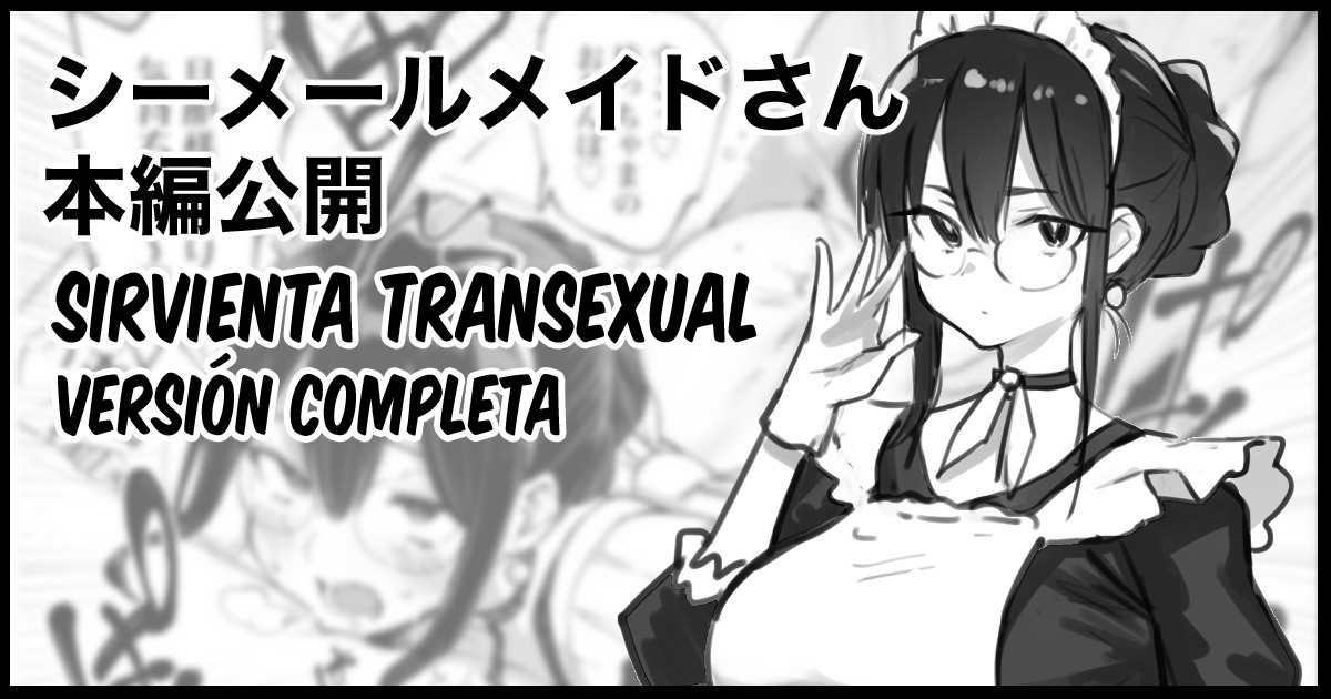 [Memeya (Meme50)] Shemale Maid-san | Sirvienta Transexual [Spanish] [Traducciones de Willard] première image