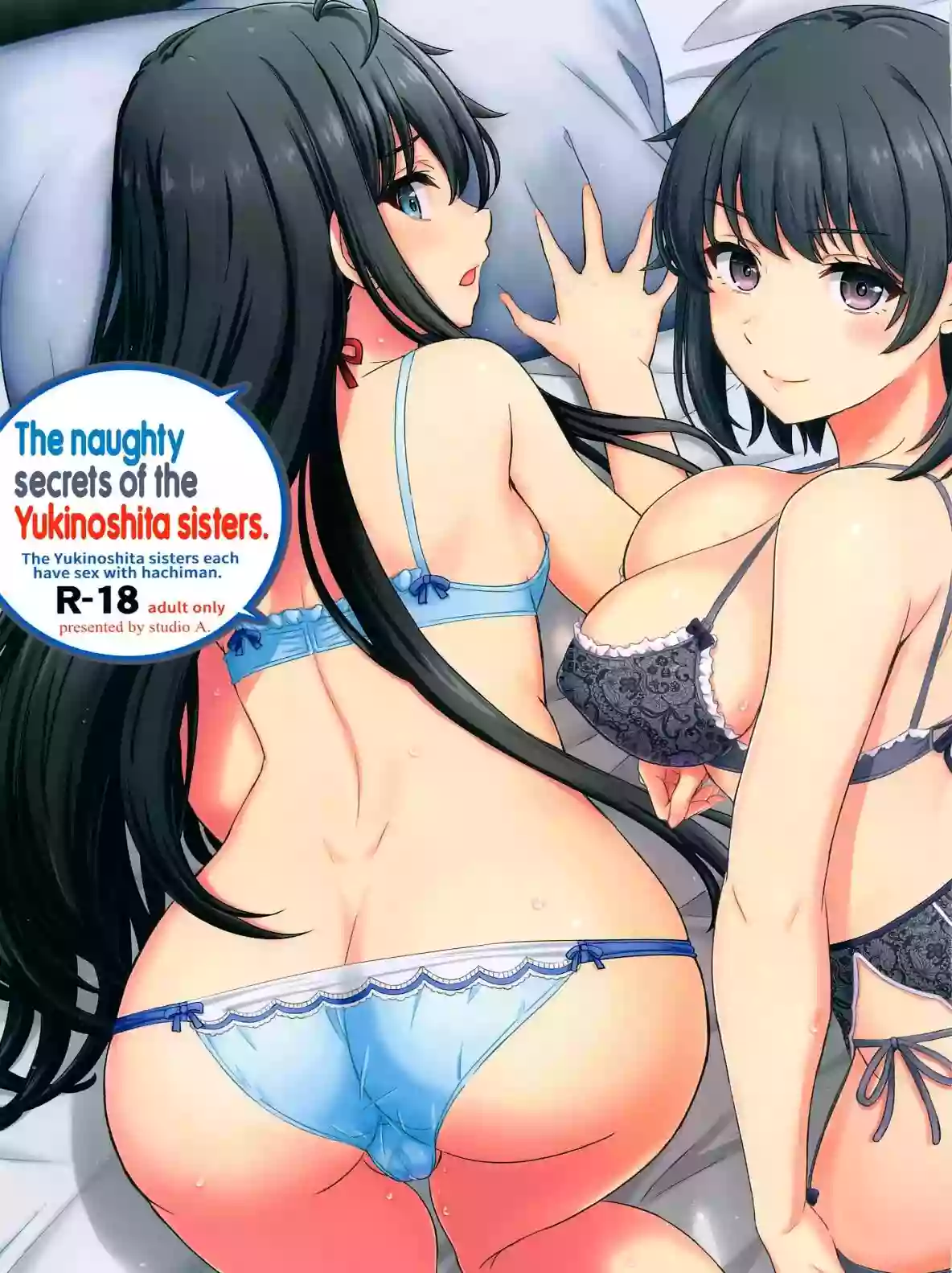 (C101) [studio A (Inanaki Shiki)] Yukinoshita Shimai to Iyarashii Futari no Himegoto. | The Naughty Secrets of the Yukinoshita Sisters. (Yahari Ore no Seishun Love Come wa Machigatteiru.) (Spanish)